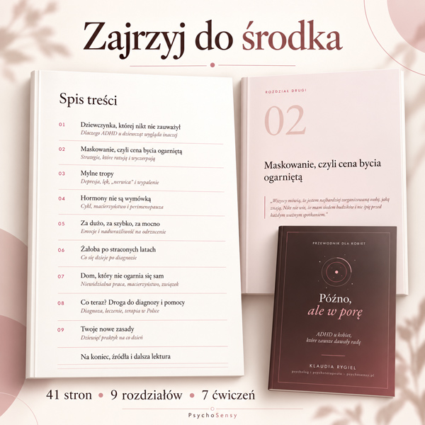 Późno, ale w porę. ADHD u kobiet, które zawsze dawały radę - obrazek 2